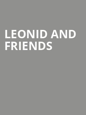 Leonid and Friends, Mcdonald Theatre, Eugene